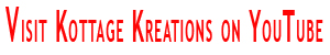 Kottage Kreations on YouTube